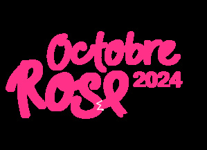 Octobre rose 2024 Octobre rose 2024