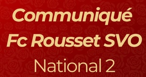 FC Rousset SVO : un nouveau coach pour l’équipe seniors N2