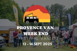 Provence Van Week-End 2025 : la vanlife s’invite aux Jardins d’Albertas