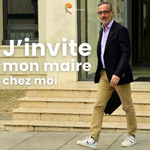 Rousset opération « J’invite mon maire chez moi » Rousset opération « J’invite mon maire chez moi »