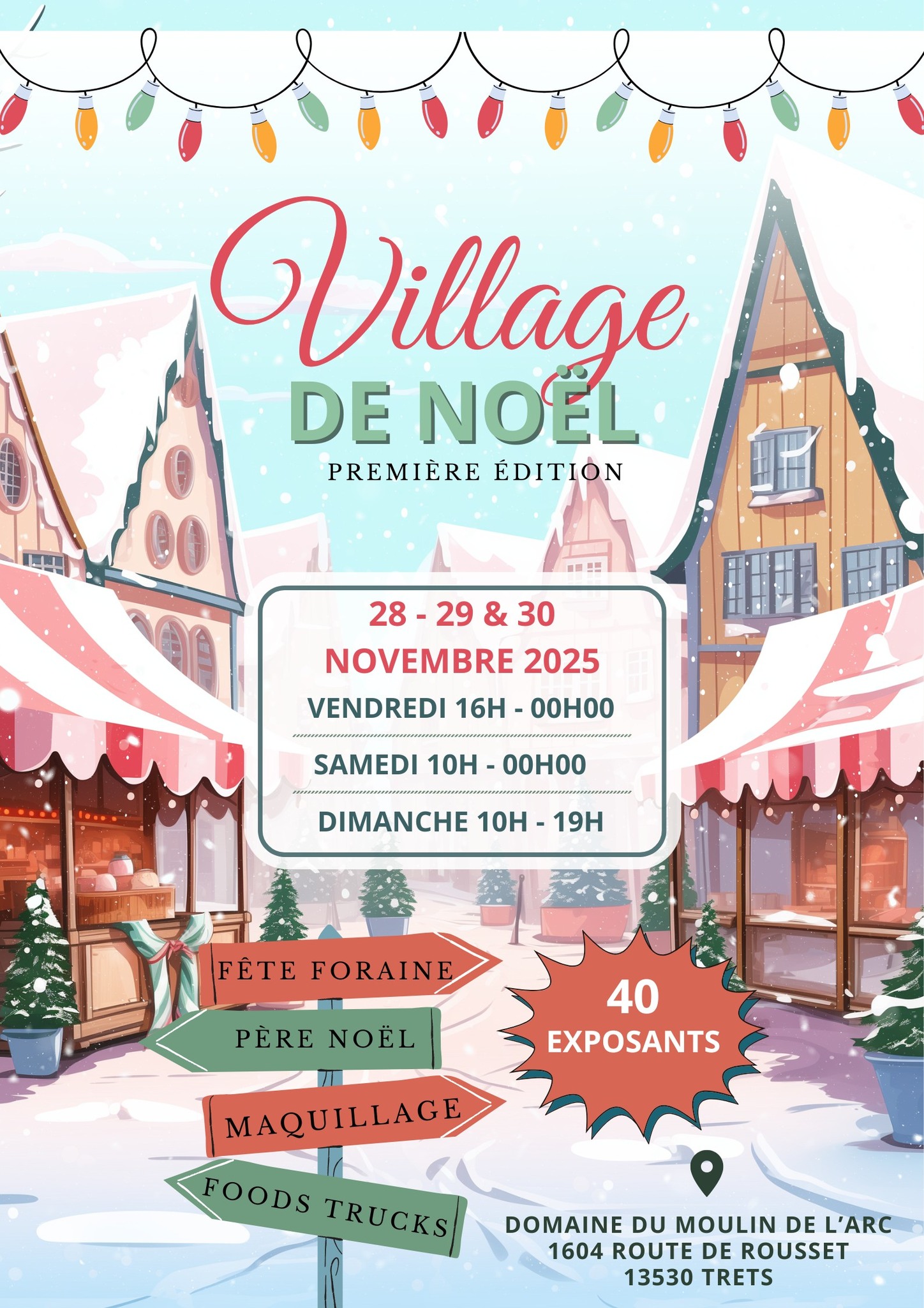 Trets : Le Domaine du Moulin de l’Arc présente son tout premier Village de Noël !
